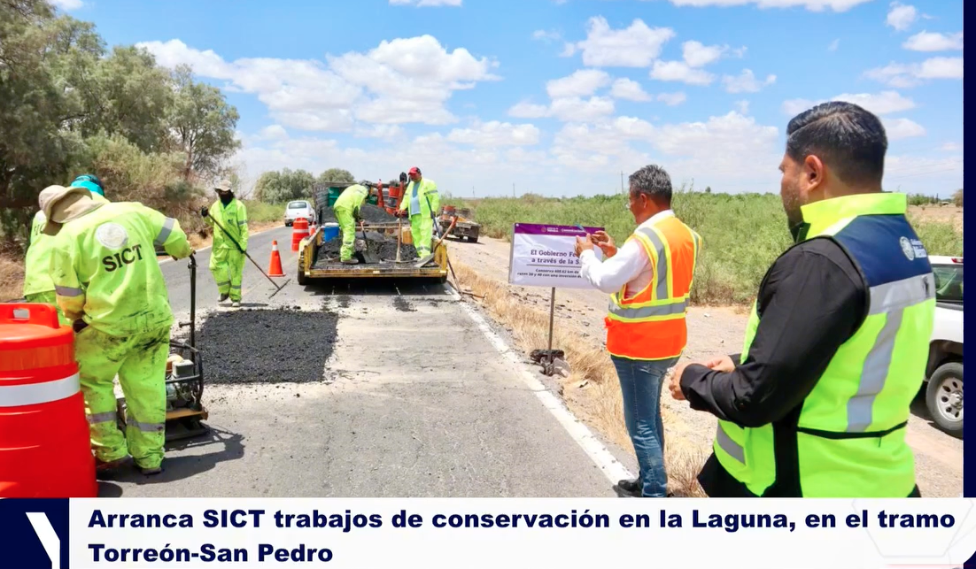 La SICT inicia trabajos de conservación en el tramo Torreón–San Pedro